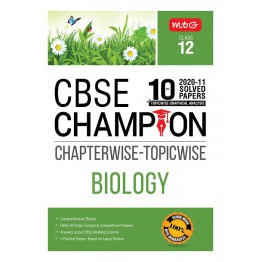 10 Years CBSE Champion Chapterwise-Topicwise-Biology Class-12